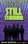 Bucky Sinister, Bucky Sinster - Still Standing