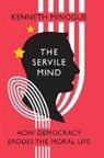 Kenneth Minogue, Kenneth R Minogue - The Servile Mind