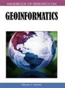 Hassan A Karimi, Hassan A. Karimi - Handbook of Research on Geoinformatics