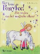 Barbara Zoschke, Corina Beurenmeister - Hier komt Ponyfee ! / Het veulen van het magische eiland / druk 1