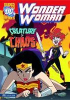 Sarah Hines-Stephens, Sarah Hines Stephens, Dan Schoening, William Moulton Marston - Wonder Woman: Creature of Chaos