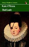 Kate O'Brien - That Lady