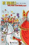 Marion van de Coolwijk, Linda Lee - De Bengels / helpen Sinterklaas / druk 1