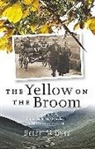 Betsy Whyte - The Yellow on the Broom