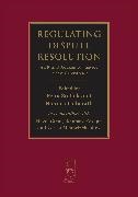 Hazel Genn, Gre, Felix Steffek, Felix Unberath Steffek, Hannes Unberath, … - Regulating Dispute Resolution ADR and Access to Justice at the Crossroads