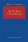 Maximilian Haedicke, Maximilian Timmann Haedicke, Henrik Timmann, Henrik Haedicke Timmann, Maximilian Haedicke, Henrik Timmann - Patent Law