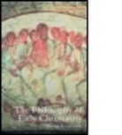 George Karamanolis, George E. Karamanolis - Philosophy of Early Christianity