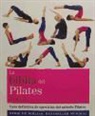 Jo Ferris - La biblia del pilates : guía definitiva de ejercicios del método pilates