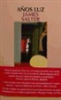 James Salter - Años luz
