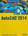 Antonio Manuel Reyes Rodríguez - AutoCAD 2014