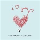Ralph Lazar, Lisa Swerling, Lisa and Lazar Swerling, Lisa Lazar Swerling - I Love You