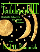 Paul H Krannich, Paul H. Krannich - Teufelswerk III