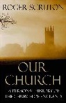 Roger Scruton, Scruton Roger - Our Church