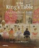 Heston Blumenthal, Susanne Groom - At the King's Table: Royal Dining Through the Ages