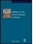Milad Milani, Milani Milad - Sufism in the Secret History of Persia