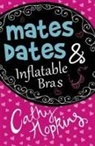 Cathy Hopkins - Mates, Dates and Inflatable Bras