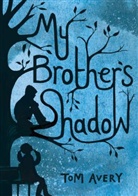 Tom Avery, Kate McKendrick Grove - My Brother's Shadow