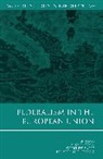 Geert De Baere, Cloots, Elke Cloots, Elke Baere Cloots, Stefan Sottiaux, Geert De Baere... - Federalism in the European Union