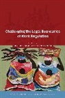 Judy Fudge, Judy Mccrystal Fudge, Shae McCrystal, Kamala Sankaran, Judy Fudge, Shae McCrystal... - Challenging the Legal Boundaries of Work Regulation