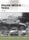 Pier Paolo Battistelli, Battistelli Pier Paolo, Filippo Cappellano, Filippo Battistelli Cappellano, Cappellano Filippo, Richard Chasemore... - Italian Medium Tanks