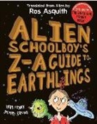 Ros Asquith, Ros Asquith - Alien Schoolboy''s Z-A Guide to Earthlings