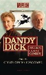 Christopher Luscombe, Arthur Wing Pinero, Sir Arthur Wing Pinero, Sir Arthur Wing Luscombe Pinero, Christopher Luscombe - Dandy Dick
