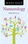 Hilary Carter, Hilary H. Carter - Numerology Made Easy