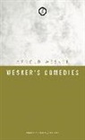 Arnold Wesker - Wesker's Comedies