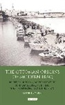 Ebubekir Ceylan - The Ottoman Origins of Modern Iraq