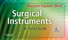 Maryann Wells, Maryann Papanier Wells, Maryann Papanier (Nurse Manager Wells, Wells Maryann Papanier - Surgical Instruments
