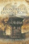 David Breeze, David J. Breeze - The Frontiers of Imperial Rome