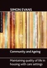 EVANS, Simon Evans - Community and ageing