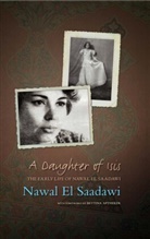 Nawal El Saadawi, Nawal Elsaadawi, Nawal El Saadawi - Daughter of Isis