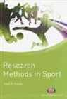 Mark Smith, Mark F. Smith - Research Methods in Sport