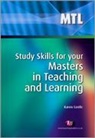 Karen Castle, Castle Karen - Study Skills for Your Masters in Teaching and Learning