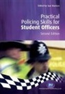Sue Madsen, Sue Madsen, Madsen Sue - Practical Policing Skills for Student Officers