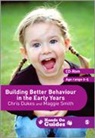 Chris Dukes, Chris Smith Dukes, Maggie Smith, Maggie Dukes Smith - Building Better Behaviour in the Early Years