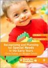 Chris Dukes, Chris Smith Dukes, Maggie Smith, Maggie Dukes Smith - Recognising and Planning for Special Needs in the Early Years