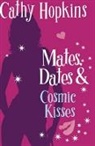 Cathy Hopkins, Hopkins Cathy - Mates, Dates and Cosmic Kisses