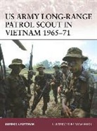 Gordon Rottman, Gordon L Rottman, Gordon L. Rottman, Adam Hook - US Army Long-Range Patrol Scout in Vietnam 1965-71