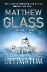 Matthew Glass, Matthew (Author) Glass, Glass Matthew - Ultimatum