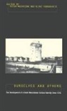 Helene Giannakake, Peter Mackridge, Eleni Yannakakis, Peter Mackridge, Mackridge Peter, Eleni Yannakakis... - Ourselves and Others