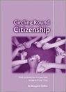 Margaret Collins, Phillippa Drakeford - Circling Round Citizenship