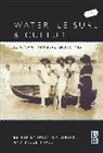 Susan C Anderson, Bruce Tabb, Susan C. Anderson, Anderson Susan C., Bruce Tabb, Bruce H. Tabb - Water, Leisure and Culture