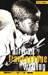 Nicki Hitchcott, Laa Ibnlfassi, Laila Ibnlfassi, Laila Ibnlfassl, Nicki Hitchcott, Hitchcott Nicki... - African Francophone Writing