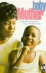 Diane Howard, Andrea Taylor - Baby Mother