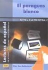 Díaz, Pilar Diaz Ballesteros, Pilar Díaz Ballesteros, Abel Murcia, Abe Murcia Soriano, Abel Murcia Soriano... - El paraguas blanco
