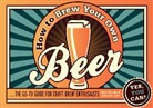 Mark Murphy, Mark St. John Murphy, Jordan St. John, Jordan Murphy St. John - How to Brew Your Own Beer