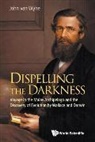 John van Wyhe, John van Wyhe, John Van Wyhe - DISPELLING THE DARKNESS