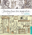 3dtotal, 3dtotal, 3dtotal Publishing - Sketching from the Imagination: An Insight into Creative Drawing